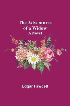 The Adventures of a Widow - Fawcett, Edgar