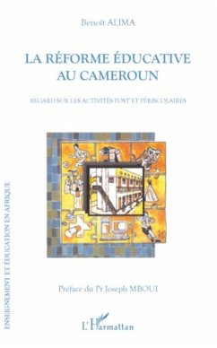 La réforme éducative au Cameroun - Alima, Benoît