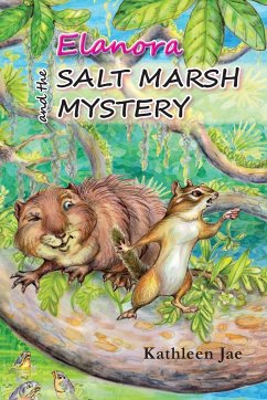 Elanora and the Salt Marsh Mystery - Jae, Kathleen