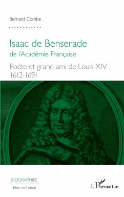 Isaac de Benserade - Combe, Bernard