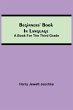 Beginners' Book in Language. A Book for... - Bild 1