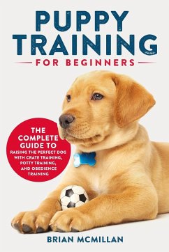 Puppy Training for Beginners - Mcmillan, Brian