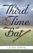 Third Time at Bat: A Memoir of Marriages - Bild 1