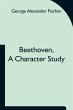 Beethoven, A Character Study; Together... - Bild 1