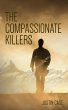 The Compassionate Killers - Bild 1