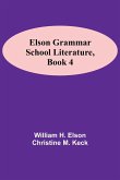 Elson Grammar School Literature, book 4