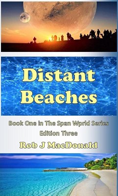 Cover Distant Beaches (The Spanworld Series, #1) (eBook, ePUB)