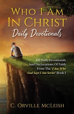 Who I Am In Christ Daily Devotionals - McLeish, C. Orville