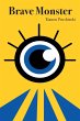 Brave Monster - Bild 1