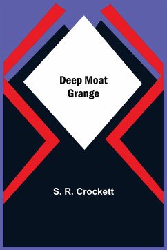 Deep Moat Grange - R. Crockett, S.