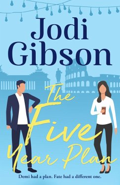 The Five Year Plan (eBook, ePUB) - Gibson, Jodi