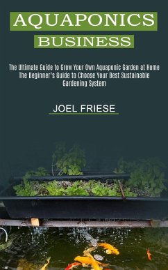 Aquaponics Business - Friese, Joel