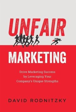 Unfair Marketing - Rodnitzky, David