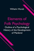 Elements of Folk Psychology; Outline of a Psychological History of the Development of Mankind