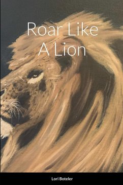 Roar Like A Lion - Boteler, Lori