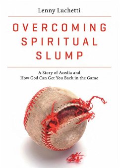 Overcoming Spiritual Slump (eBook, ePUB) - Luchetti, Lenny