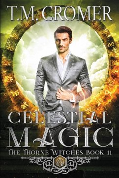 Celestial Magic - Cromer, T. M.