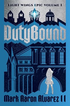 Dutybound - Alvarez, Mark Aaron