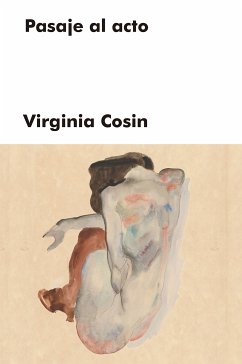 Pasaje al acto (eBook, ePUB) - Cosin, Virginia