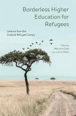 Borderless Higher Education for Refugees (eBook, ePUB)