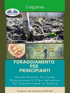 Foraggiamento Per Principianti (eBook, ePUB) - Jones, Craig