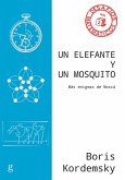 Un elefante y un mosquito (eBook, PDF)