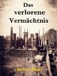 Das Verlorene Vermächtnis (eBook, ePUB) - Bild 1