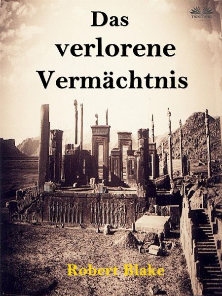 Das Verlorene Vermächtnis (eBook, ePUB)