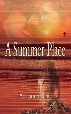 A Summer Place (eBook, ePUB) - Dane, Adrianna