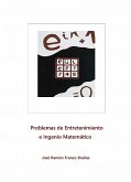 Problemas de Entretenimiento e Ingenio Matemático (eBook, ePUB)