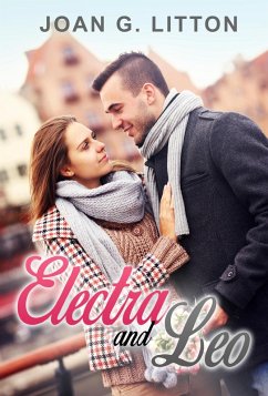 Cover Electra and Leo (Contemporary Romance Short Stories, #1) (eBook, ePUB)
