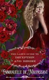 The Lady's Guide to Deception and Desire : an Historical Romance (eBook, ePUB)