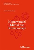 Klimawandel - Klimakrise - Klimakollaps (eBook, PDF)