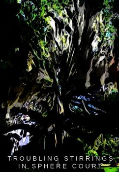 Cover Troubling Stirrings In Sphere Court (eBook, ePUB)