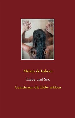 Liebe und Sex (eBook, ePUB)