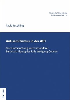 Antisemitismus in der AfD (eBook, PDF) - Tuschling, Paula