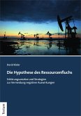 Die Hypothese des Ressourcenfluchs (eBook, PDF)