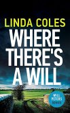 Where There's A Will (Will Peters) (eBook, ePUB)