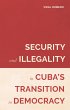 Security and Illegality in Cuba's... - Bild 1