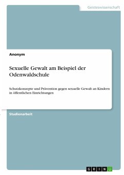 Sexuelle Gewalt am Beispiel der Odenwaldschule - Anonym