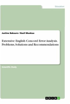 Extensive English Concord Error Analysis. Problems, Solutions and Recommendations - Muokuu, Basil;BAKUURO, JUSTINE