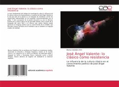 José Ángel Valente: lo clásico como resistencia
