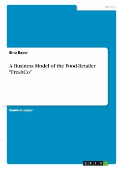 A Business Model of the Food-Retailer 