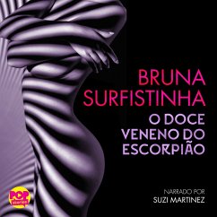 O doce veneno do escorpião (MP3-Download) - Surfistinha, Bruna