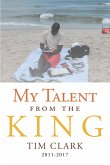 My Talent from the King (eBook, ePUB)