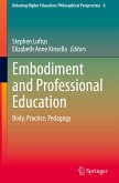 Embodiment and Professional Education