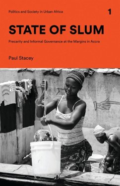 State of Slum (eBook, PDF) - Stacey, Paul