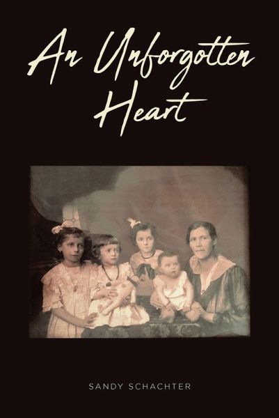 An Unforgotten Heart (eBook, ePUB)