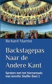 Backstagepas Naar de Andere Kant (eBook, ePUB)