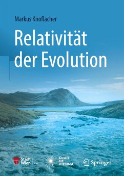 Relativität der Evolution - Knoflacher, Markus